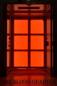 The Blood Quarter