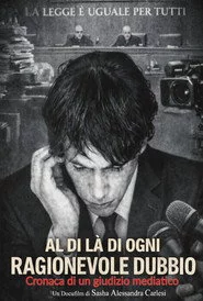 Al di là di ogni ragionevole dubbio (Cronaca di un giudizio mediatico)