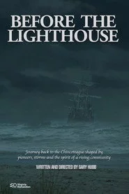 Before the Lighthouse