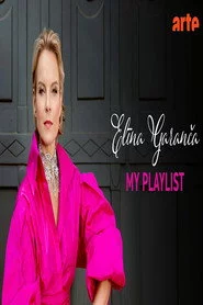 Elīna Garanča - My Playlist