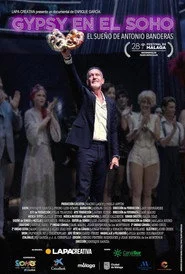 Gypsy en el Soho. El sueño de Antonio Banderas