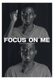 Focus on Me