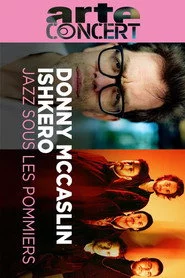 Donny McCaslin & Ishkero Jazz sous les Pommiers 2025