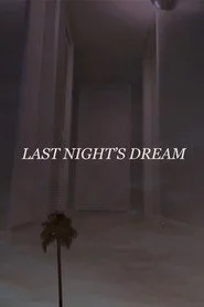 Last Night's Dream