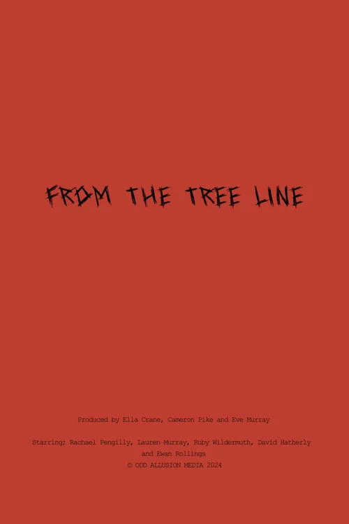 From The Tree Line