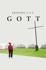 Zwischen uns Gott