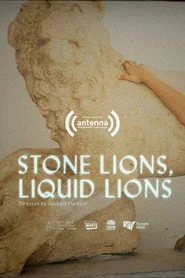 Stone Lions, Liquid Lions