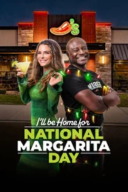 I'll Be Home for National Margarita Day