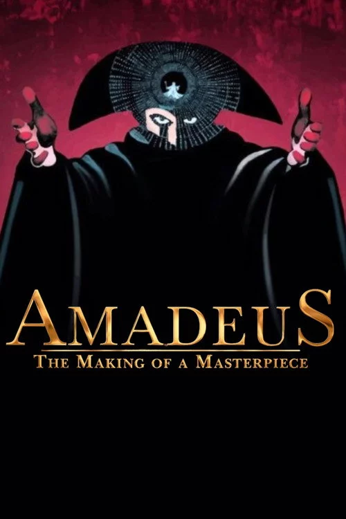 Amadeus: The Making of a Masterpiece