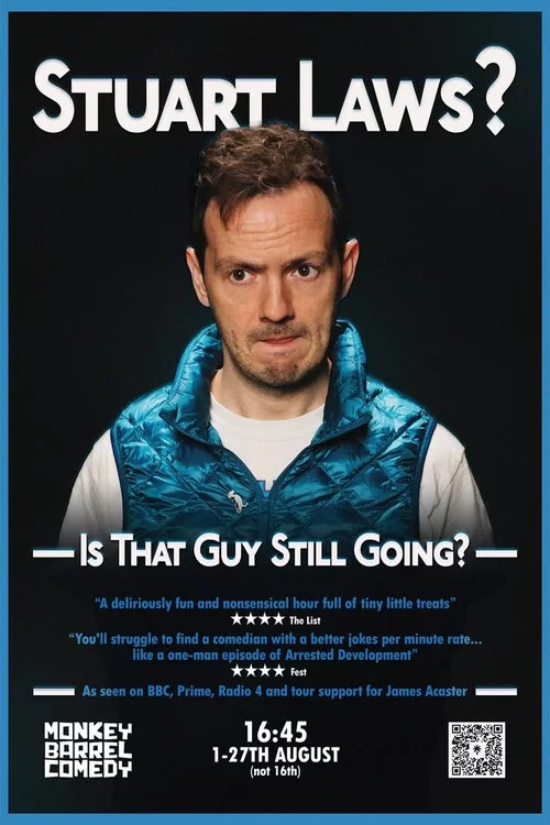 Stuart Laws? Is That Guy Still Going?