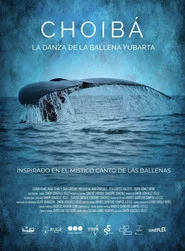 Choibá: La danza de la ballena Yubarta