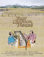 Your Opinion, Please