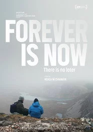 Forever is Now