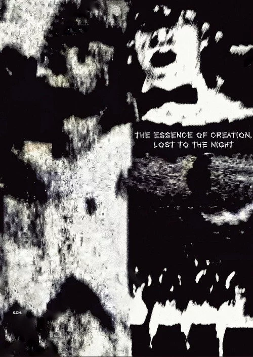 The Essence Of Creation, Lost To The Night