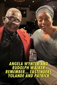 Angela Wynter and Rudolph Walker Remember... EastEnders: Yolande and Patrick