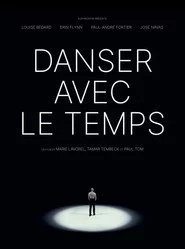 Danser avec le temps