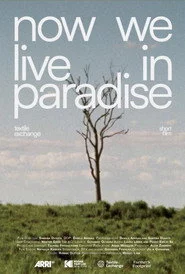 Now We Live in Paradise