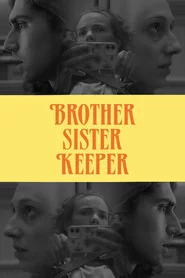 Brother Sister Keeper