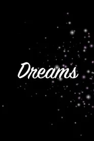 Dreams