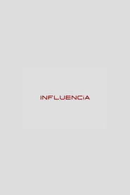 INFLUENCÍA