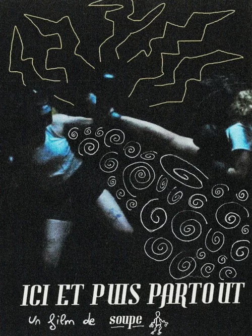 Ici et puis partout