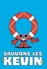 Sauvons les Kevin