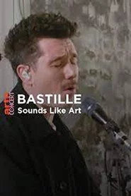 Bastille - Sounds Like Art Turner Contemporary, Margate