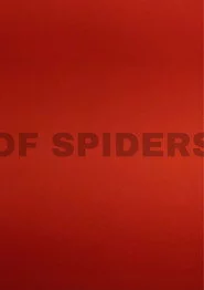 Of Spiders