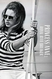 Princess Anne: Royal Rule Breaker