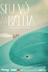 Seu Vô e a Baleia