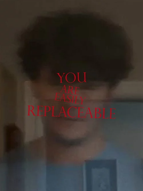 You Are Easily Replaceable