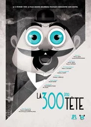 La 300ème tête