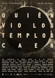 Quién vio los templos caer
