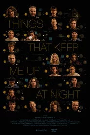 Things That Keep Me Up at Night