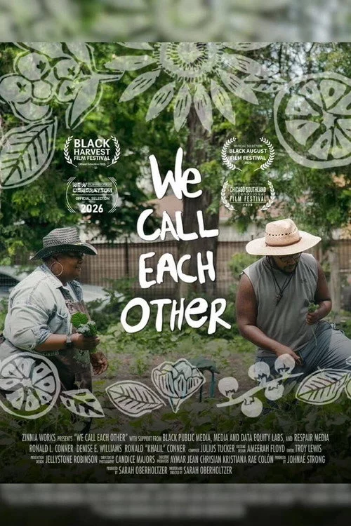 We Call Each Other