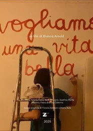 Vogliamo Una Vita Bella