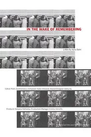 In the Wake of Remembering