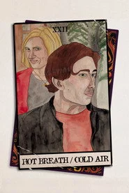 Hot Breath/Cold Air