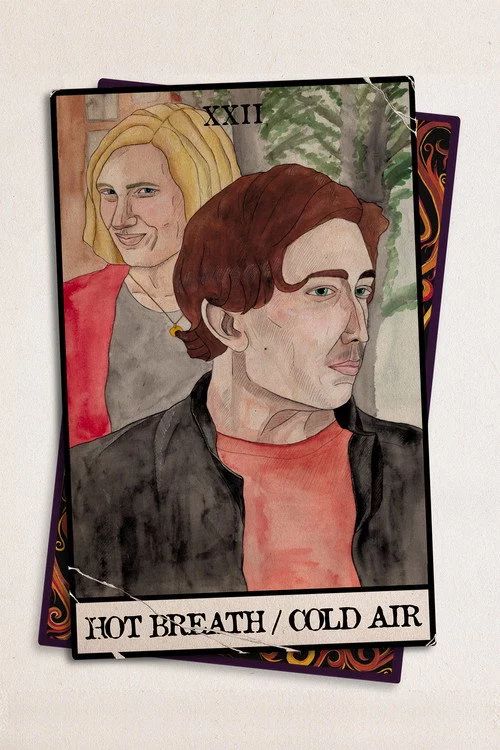 Hot Breath/Cold Air