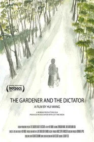 The Gardener and the Dictator