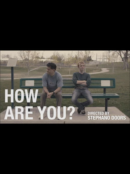 HOW ARE YOU?