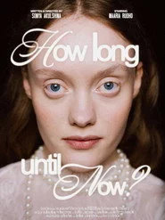 How Long Until Now?
