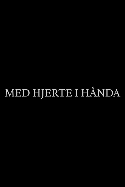 Med Hjerte i Hånda