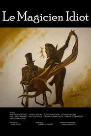 Le Magicien Idiot