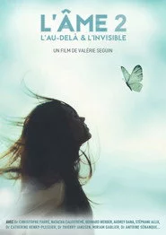 L'Ame : l'Au-delà et l'Invisible