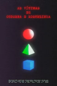 As Vítimas de Codorna e Kostelinha