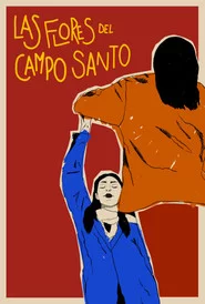 Las Flores Del Campo Santo