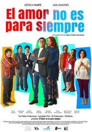 El Amor No es Para Siempre