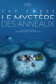 Cap Corse - Le mystère des anneaux