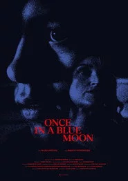 Once in a Blue Moon